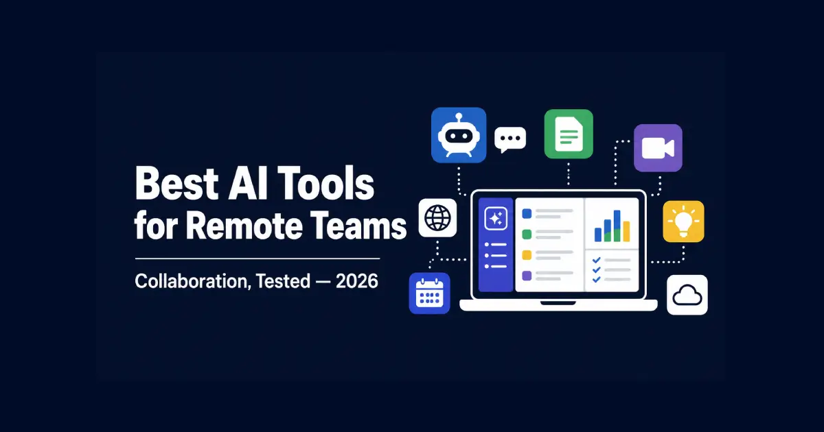 best ai tools for remote teams 2026